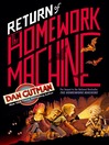 Imagen de portada para Return of the Homework Machine